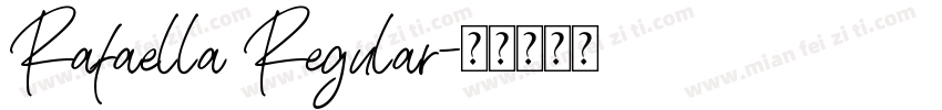 Rafaella Regular字体转换